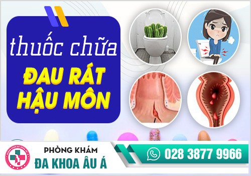 Dùng thuốc trị đau rát hậu môn